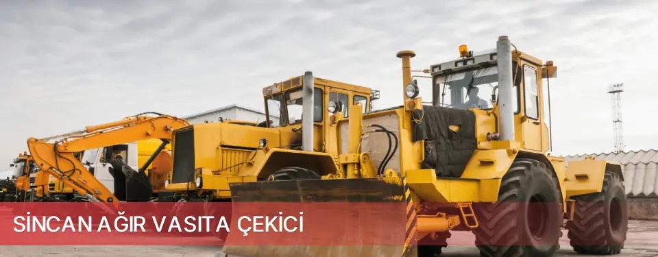 Sincan İlçemi Ağır Vasıta Çekici