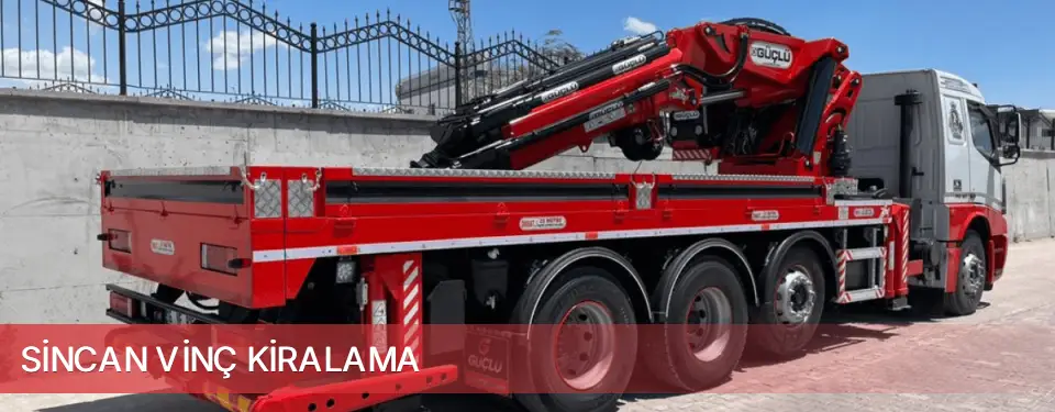 Sincan İlçemi Vinç Kiralama
